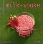 Couverture du livre « Milk-shake » de Yann Leclerc aux éditions Solar