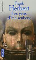 Couverture du livre « Les yeux d'heisenberg » de Frank Herbert aux éditions Pocket