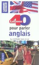 Couverture du livre « 40 leçons pour parler anglais » de Michel Marcheteau aux éditions Pocket