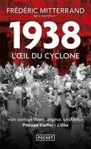 Couverture du livre « 1938, l'oeil du cyclone » de Frédéric Mitterrand aux éditions Pocket