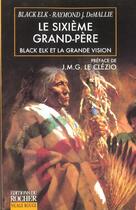 Couverture du livre « Le Sixieme Grand Pere » de Elk et Demallie aux éditions Rocher