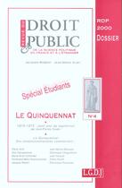 Couverture du livre « Revue du droit public ; spécial étudiants ; le quinquennat ; 2000 » de Jacques Robert aux éditions Lgdj