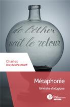 Couverture du livre « Métaphonie ; itinéraire dialogique » de Charles Dreyfus Pechkoff aux éditions Le Manuscrit