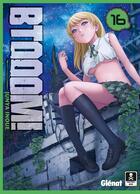 Couverture du livre « Btooom ! Tome 16 » de Junya Inoue aux éditions Glenat