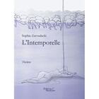 Couverture du livre « L'intemporelle » de Sophie Zervudacki aux éditions Baudelaire