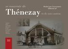 Couverture du livre « Se souvenir de Thénezay ; et de son canton » de Jean-Paul Baudouin aux éditions Geste