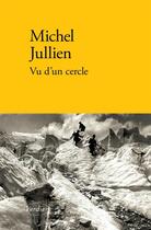 Couverture du livre « Vu d'un cercle » de Michel Jullien aux éditions Verdier