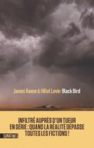 Couverture du livre « Black bird » de James Keene aux éditions Sonatine