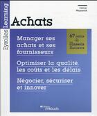 Couverture du livre « Achats : manager ses achats et ses fournisseurs » de Olivier Wajnsztok aux éditions Eyrolles