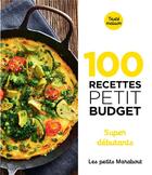 Couverture du livre « Les petits Marabout ; 100 recettes petit budget : super débutants » de  aux éditions Marabout