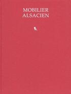 Couverture du livre « Mobilier alsacien » de Edith Mannoni aux éditions Massin