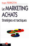 Couverture du livre « Marketing Achats » de Roger Perrotin aux éditions Organisation