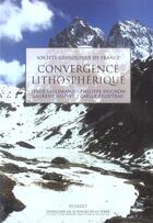 Couverture du livre « Convergence lithospheriques » de Lallemand S. aux éditions Vuibert