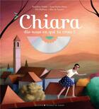 Couverture du livre « Chiara, dis-nous en qui tu crois (+cd) » de Delelis/Puybaret aux éditions Mame