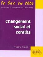 Couverture du livre « Changement Social Et Conflits » de Teulon aux éditions Ellipses Marketing