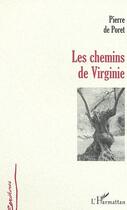 Couverture du livre « Chemins de virginie » de Pierre De Poret aux éditions L'harmattan