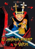 Couverture du livre « Le journal maudit de soichi » de Junji Ito aux éditions Delcourt