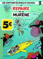 Couverture du livre « Spirou et Fantasio Tome 9 : le repaire de la murène » de Andre Franquin aux éditions Dupuis