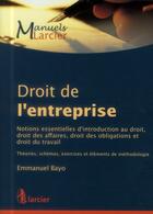 Couverture du livre « Manuel de droit de l'entreprise » de Emmanuel Bayo aux éditions Larcier