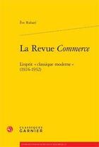 Couverture du livre « La revue Commerce ; l'esprit 