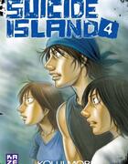 Couverture du livre « Suicide island Tome 4 » de Kouji Mori aux éditions Crunchyroll