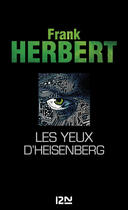 Couverture du livre « Les yeux d'Heisenberg » de Frank Herbert aux éditions 12-21