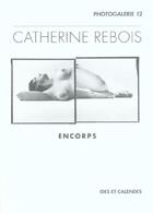 Couverture du livre « Catherine rebois » de Catherine Rebois aux éditions Ides Et Calendes