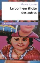 Couverture du livre « Le bonheur illicite des autres » de Manu Joseph aux éditions Philippe Rey