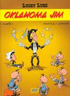 Couverture du livre « Lucky Luke Tome 37 : Oklahoma Jim » de Jean Leturgie et Pearce et Morris aux éditions Lucky Comics