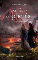 Couverture du livre « Les fees du phenix v 01 la tempete de ceithir » de Isabelle Roy aux éditions Hurtubise