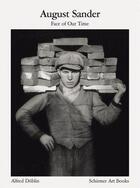 Couverture du livre « August Sander face time » de Sander August/Doblin aux éditions Schirmer Mosel