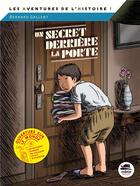 Couverture du livre « Un secret derrière la porte » de Bernard Gallent aux éditions Oskar