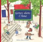 Couverture du livre « Gones dans l'âme » de Aurelie Gravallon Combier et Marion Guillon Riout aux éditions Reve D'enfant