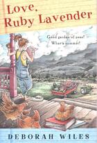 Couverture du livre « Love, Ruby Lavender » de Wiles Deborah aux éditions Houghton Mifflin Harcourt