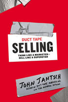 Couverture du livre « Duct Tape Selling » de Jantsch John aux éditions Penguin Group Us