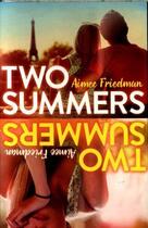 Couverture du livre « TWO SUMMERS » de Aimee Friedman aux éditions Scholastic