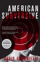 Couverture du livre « American Subversive » de David Goodwillie aux éditions Scribner