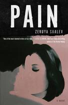 Couverture du livre « PAIN - A NOVEL » de Zeruya Shalev aux éditions Other Press