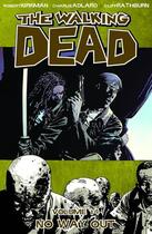 Couverture du livre « The walking dead t.14 ; no way out » de Charlie Adlard et Robert Kirkman aux éditions Image Comics
