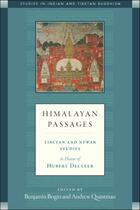 Couverture du livre « Himalayan Passages » de Andrew Quintman aux éditions Wisdom Publications