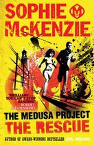 Couverture du livre « The Medusa Project: The Rescue » de Sophie Mckenzie aux éditions Simon And Schuster Uk