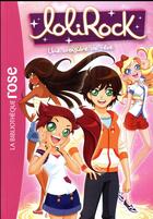 Couverture du livre « LoliRock t.14 ; une croisière de rêve » de  aux éditions Hachette Jeunesse