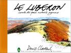 Couverture du livre « Le luberon » de Gilles Gregoire aux éditions Gallimard-loisirs