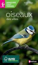Couverture du livre « Oiseaux des villes » de Ghislaine Tamisier aux éditions Nathan