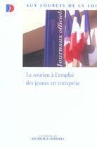 Couverture du livre « Le soutien a l'emploi des jeunes en entreprise » de  aux éditions Documentation Francaise
