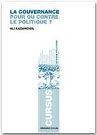 Couverture du livre « La gouvernance ; pour ou contre le politique ? » de Ali Kaezancigil aux éditions Armand Colin