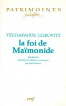 Couverture du livre « La foi de maimonide » de Leibovitz Y aux éditions Cerf