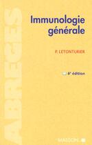 Couverture du livre « Immunologie generale » de Letonturier aux éditions Elsevier-masson