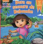 Couverture du livre « Dora au secours de Babouche » de  aux éditions Albin Michel