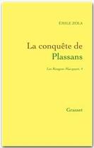 Couverture du livre « La conquete de plassans » de Émile Zola aux éditions Grasset